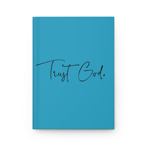 Trust God - Hardcover Journal Matte