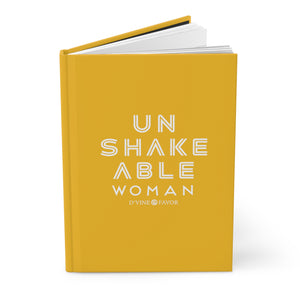 UNSHAKEABLE WOMAN -  Hardcover Journal Matte