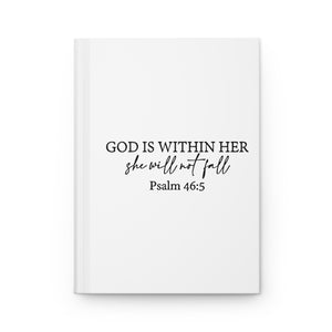 God is within her  -  Hardcover Journal Matte