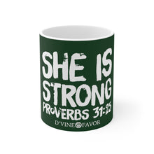 Load image into Gallery viewer, She Is Strong - Hunter Green Mug