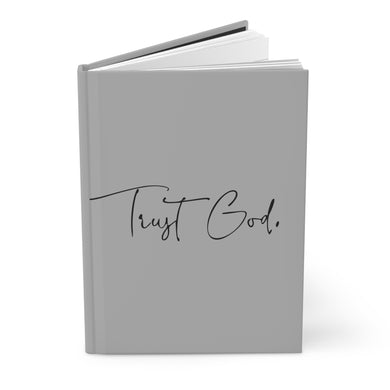 Trust God - Hardcover Journal Matte