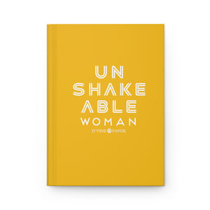 UNSHAKEABLE WOMAN -  Hardcover Journal Matte