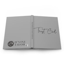 Load image into Gallery viewer, Trust God - Hardcover Journal Matte