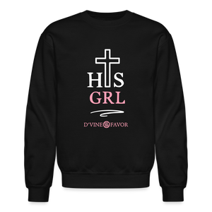 His Girl Crewneck Sweatshirt - black