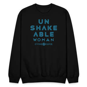 Unshakeable Woman  Crewneck Sweatshirt - black