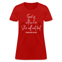 Load image into Gallery viewer, God is Within Her - Women&#39;s T-Shirt - red