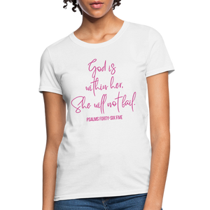 God is Within Her Women's T-Shirt - white