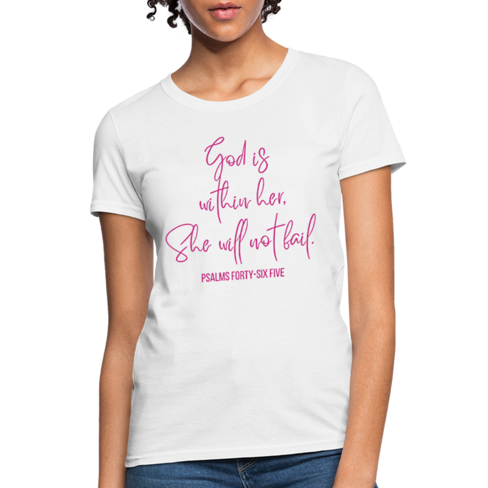 God is Within Her Women's T-Shirt - white