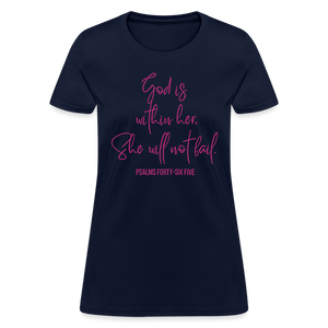 God is Within Her Women's T-Shirt - navy