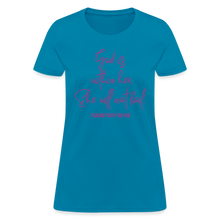 Load image into Gallery viewer, God is Within Her Women&#39;s T-Shirt - turquoise