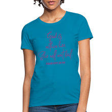 Load image into Gallery viewer, God is Within Her Women&#39;s T-Shirt - turquoise