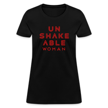 Load image into Gallery viewer, Unshakeable Women - Women&#39;s T-Shirt - black