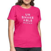 Load image into Gallery viewer, Unshakeable Women - Women&#39;s T-Shirt - fuchsia