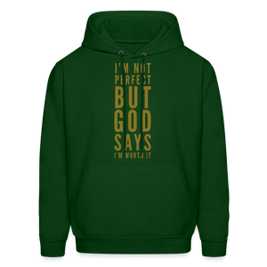 I'm Not Perfect Unisex Hoodie - forest green