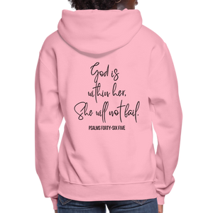 God is within Her - Women's Hoodie - classic pink