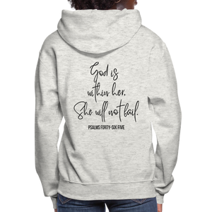 God is within Her - Women's Hoodie - heather oatmeal