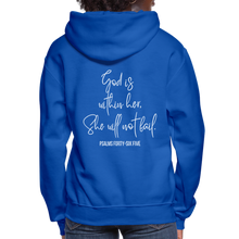 Load image into Gallery viewer, God is within Her - Women&#39;s Hoodie - royal blue