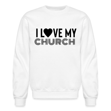 I Love My Church Crewneck Sweatshirt - white