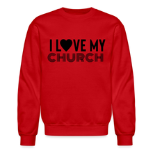 Load image into Gallery viewer, I Love My Church Crewneck Sweatshirt - red