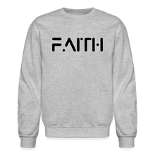 Load image into Gallery viewer, Faith Crewneck Sweatshirt - heather gray