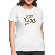 Load image into Gallery viewer, But God Women&#39;s T-Shirt - white