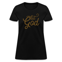 Load image into Gallery viewer, But God Women&#39;s T-Shirt - black