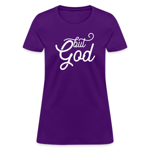 But God Women's T-Shirt - purple