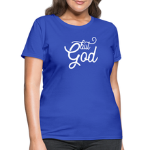 Load image into Gallery viewer, But God Women&#39;s T-Shirt - royal blue