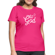 Load image into Gallery viewer, But God Women&#39;s T-Shirt - fuchsia