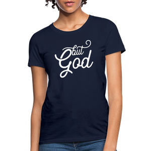 But God Women's T-Shirt - navy