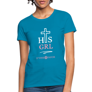 His Girl Women's T-Shirt - turquoise