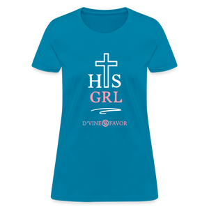 His Girl Women's T-Shirt - turquoise