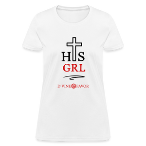 His Girl Women's T-Shirt - white